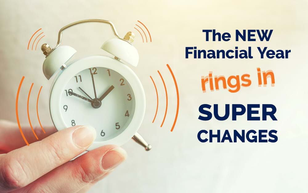 New FY Super Changes
